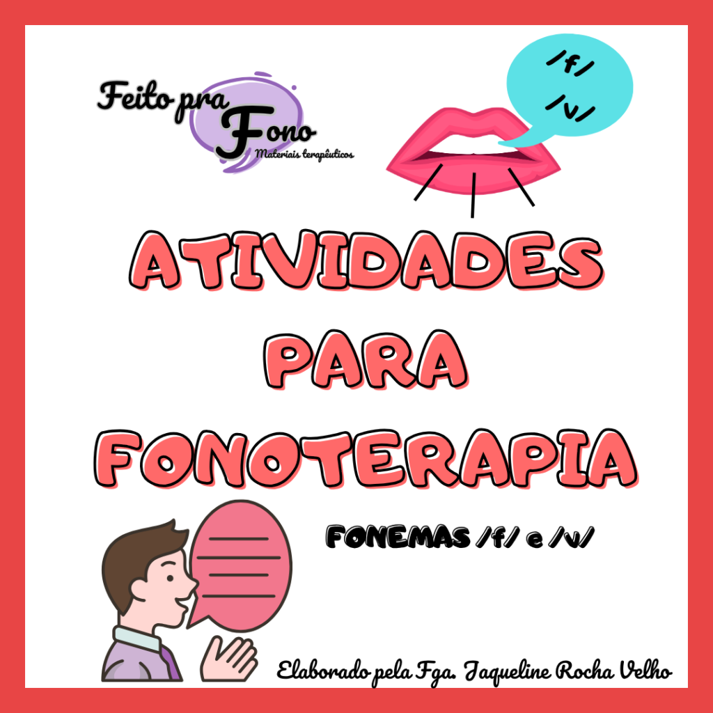 E-book de Atividades para Fonoterapia - fonemas F e V