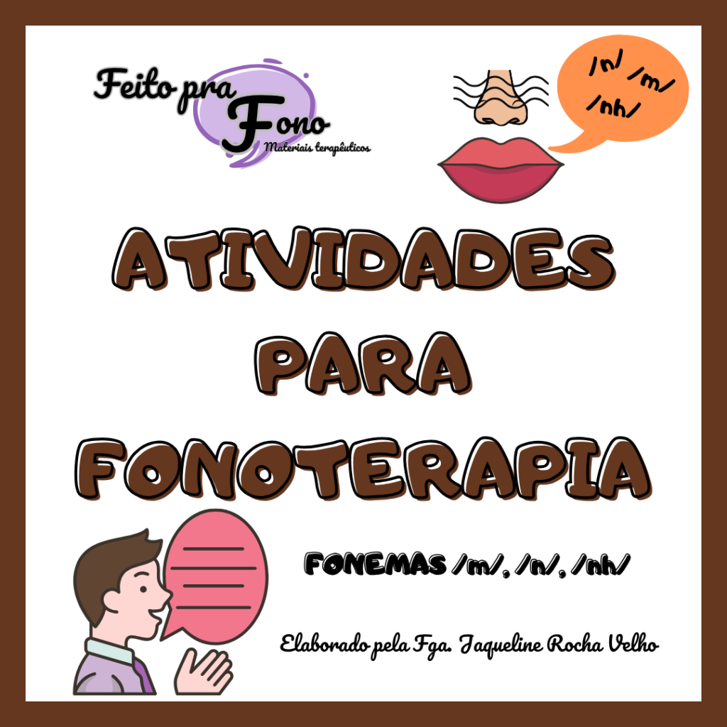 E-book de Atividades para Fonoterapia - Fonemas nasais